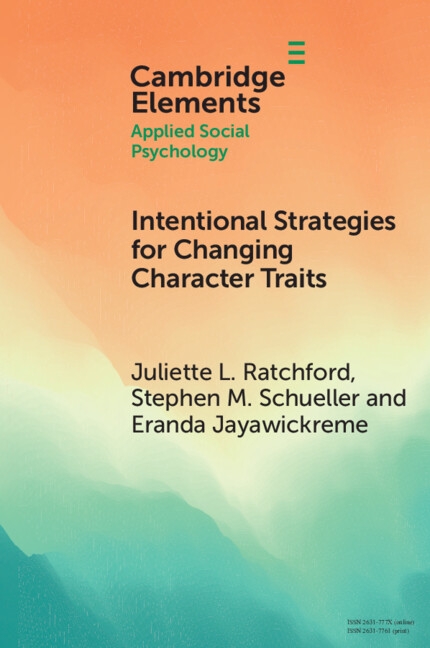 Бумажная книга «Intentional Strategies for Changing Character Traits», авторов Эранда Джаявикреме, Джульетт Л. Рэтчфорд, Стивен М. Шюллер - фото №1