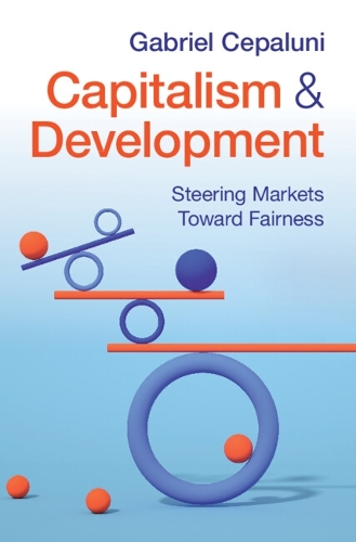 Бумажная книга «Capitalism and Development: Steering Markets Toward Fairness», автор Габриэль Чепалуни - фото №1