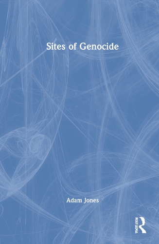 Паперова книга «Sites of Genocide», автор Адам Джонс - фото №1