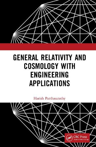 [object Object] «General Relativity and Cosmology with Engineering Applications», автор Хариш Партхасаратхи - фото №1