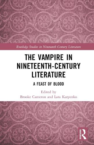 Паперова книга «The Vampire in Nineteenth-Century Literature: A Feast of Blood» - фото №1