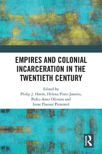 Бумажная книга «Empires and Colonial Incarceration in the Twentieth Century» - фото №1