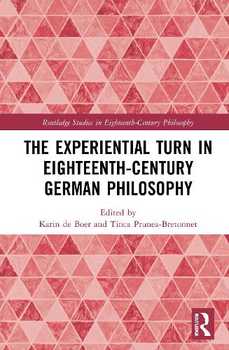 Паперова книга «The Experiential Turn in Eighteenth-Century German Philosophy» - фото №1