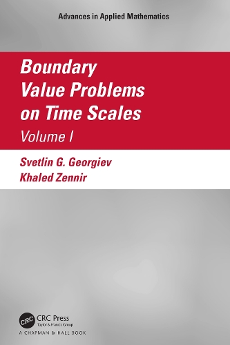 [object Object] «Boundary Value Problems on Time Scales, Volume I», авторів Халед Зеннір, Свєтлін Георгієв - фото №1