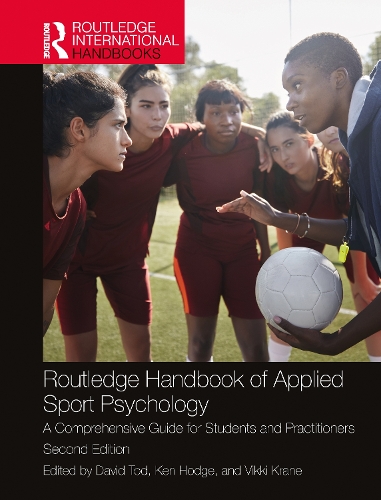 Бумажная книга «Routledge Handbook of Applied Sport Psychology: A Comprehensive Guide for Students and Practitioners» - фото №1