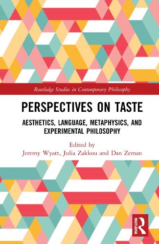 [object Object] «Perspectives on Taste: Aesthetics, Language, Metaphysics, and Experimental Philosophy» - фото №1