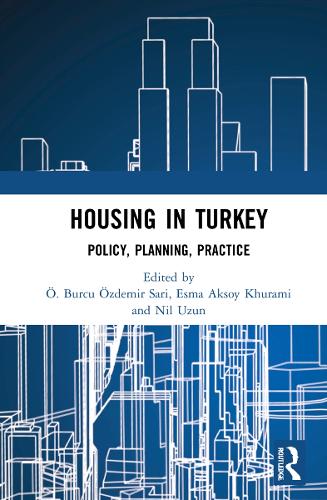 Паперова книга «Housing in Turkey: Policy, Planning, Practice» - фото №1