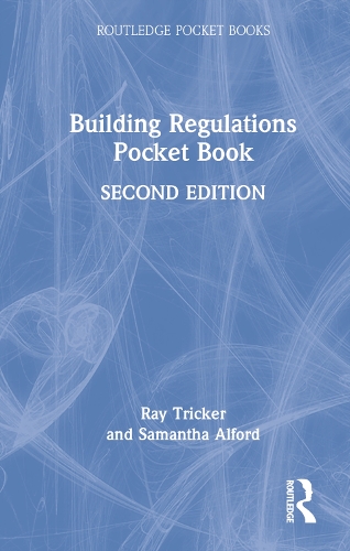Бумажная книга «Building Regulations Pocket Book», авторов Рэй Трикер, Саманта Алфорд - фото №1