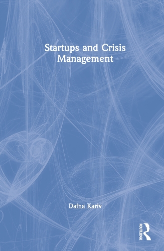 Бумажная книга «Startups and Crisis Management», автор Дафна Карив - фото №1