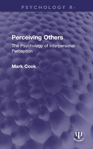 Паперова книга «Perceiving Others: The Psychology of Interpersonal Perception», автор Марк Кук - фото №1