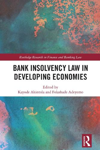 Бумажная книга «Bank Insolvency Law in Developing Economies» - фото №1