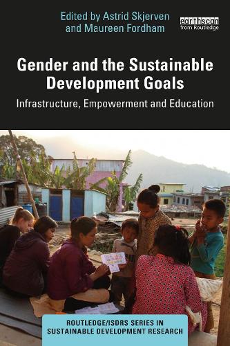 Бумажная книга «Gender and the Sustainable Development Goals: Infrastructure, Empowerment and Education» - фото №1