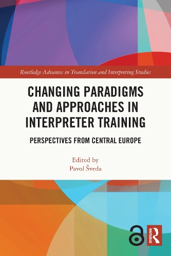 [object Object] «Changing Paradigms and Approaches in Interpreter Training: Perspectives from Central Europe» - фото №1