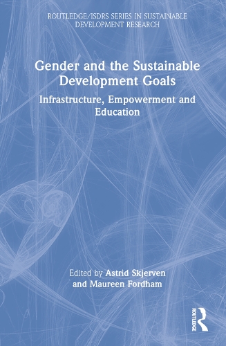 Бумажная книга «Gender and the Sustainable Development Goals: Infrastructure, Empowerment and Education» - фото №1