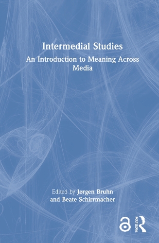 Паперова книга «Intermedial Studies: An Introduction to Meaning Across Media» - фото №1