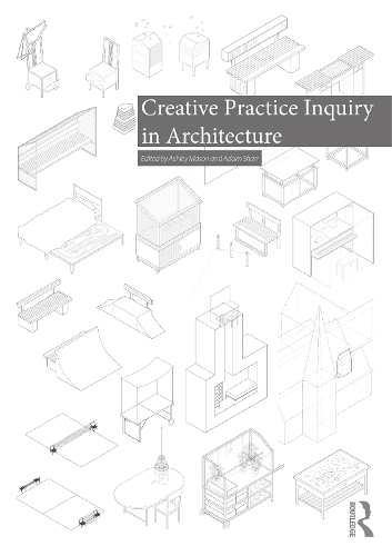 Бумажная книга «Creative Practice Inquiry in Architecture» - фото №1