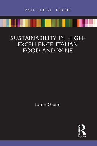 Бумажная книга «Sustainability in High-Excellence Italian Food and Wine», автор Лаура Онофри - фото №1