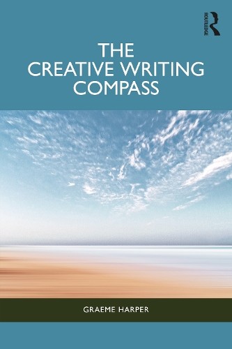 Бумажная книга «The Creative Writing Compass», автор Грэм Харпер - фото №1