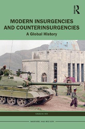 [object Object] «Modern Insurgencies and Counterinsurgencies: A Global History», автор Каушик Рой - фото №1