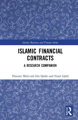 Бумажная книга «Islamic Financial Contracts: A Research Companion», авторов Хусейн Мохи-уд-Дин Кадри, Насир Икбал - фото №1