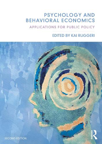 Бумажная книга «Psychology and Behavioral Economics: Applications for Public Policy» - фото №1