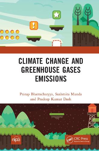Бумажная книга «Climate Change and Greenhouse Gases Emissions», авторов Прадип Кумар Даш, Пратап Бхаттачарья, Сушмита Мунда - фото №1