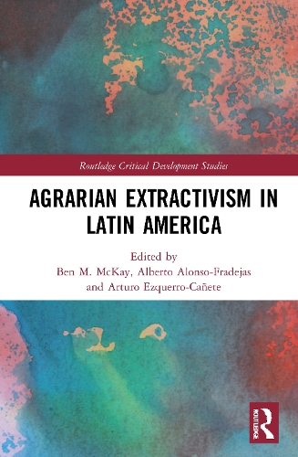 Бумажная книга «Agrarian Extractivism in Latin America» - фото №1