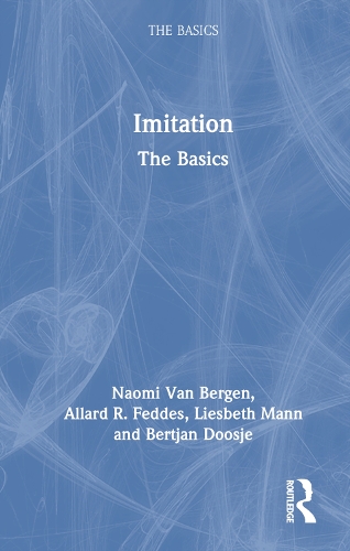 [object Object] «Imitation: The Basics», авторів Аллард Р. Феддес, Бертьян Дузьє, Лісбет Манн, Наомі Ван Берген - фото №1