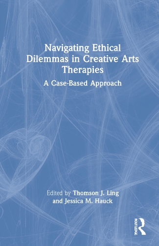 Паперова книга «Navigating Ethical Dilemmas in Creative Arts Therapies: A Case-Based Approach» - фото №1