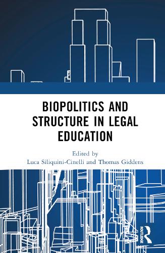 Паперова книга «Biopolitics and Structure in Legal Education» - фото №1