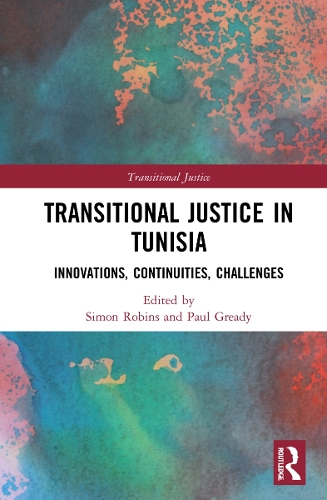 Бумажная книга «Transitional Justice in Tunisia: Innovations, Continuities, Challenges» - фото №1