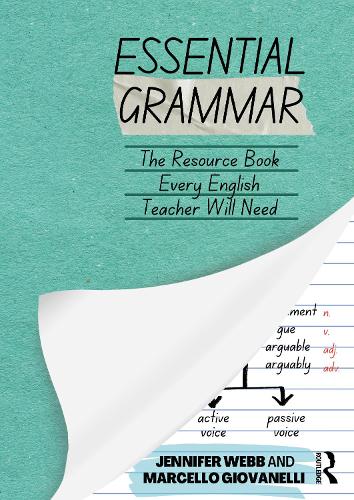 Паперова книга «Essential Grammar: The Resource Book Every Secondary English Teacher Will Need», авторів Дженніфер Вебб, Марчелло Джованеллі - фото №1