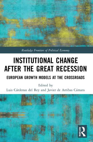 Паперова книга «Institutional Change after the Great Recession: European Growth Models at the Crossroads» - фото №1