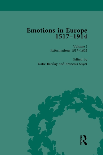 Бумажная книга «Emotions in Europe, 1517-1914: Volume I: Reformations,1517-1602» - фото №1