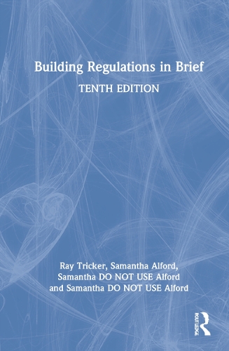 Паперова книга «Building Regulations in Brief», авторів Рей Трікер, Саманта Елфорд - фото №1
