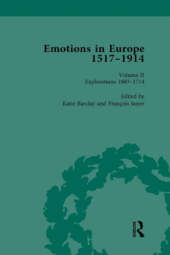 Бумажная книга «Emotions in Europe, 1517-1914: Volume II: Explorations, 1602-1714» - фото №1