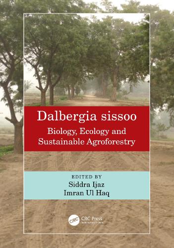 Бумажная книга «Dalbergia sissoo: Biology, Ecology and Sustainable Agroforestry» - фото №1