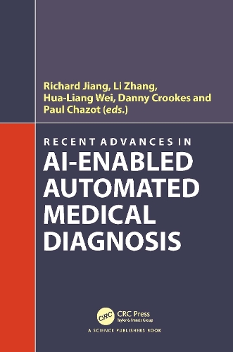 Бумажная книга «Recent Advances in AI-enabled Automated Medical Diagnosis» - фото №1