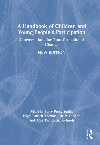 Бумажная книга «A Handbook of Children and Young People’s Participation: Conversations for Transformational Change» - фото №1
