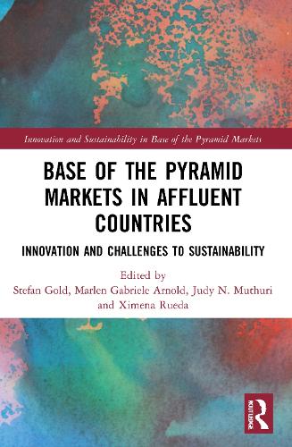 Паперова книга «Base of the Pyramid Markets in Affluent Countries: Innovation and challenges to sustainability» - фото №1