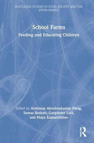 Паперова книга «School Farms: Feeding and Educating Children» - фото №1