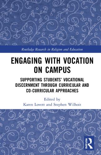 Бумажная книга «Engaging with Vocation on Campus: Supporting Students’ Vocational Discernment through Curricular and Co-Curricular Approaches» - фото №1