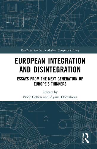 Бумажная книга «European Integration and Disintegration: Essays from the Next Generation of Europe's Thinkers» - фото №1