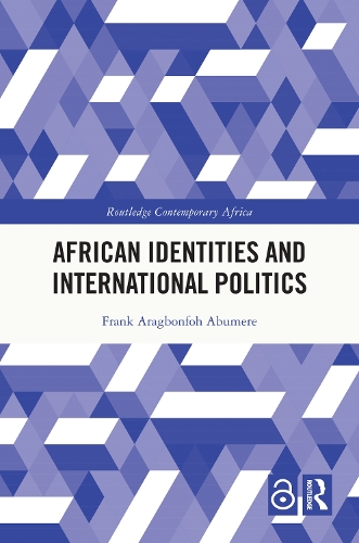 Паперова книга «African Identities and International Politics», автор Френк Арагбонфо Абумер - фото №1