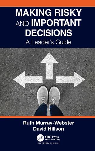 Бумажная книга «Making Risky and Important Decisions: A Leader’s Guide», автор Рут Мюррей-Уэбстер - фото №1