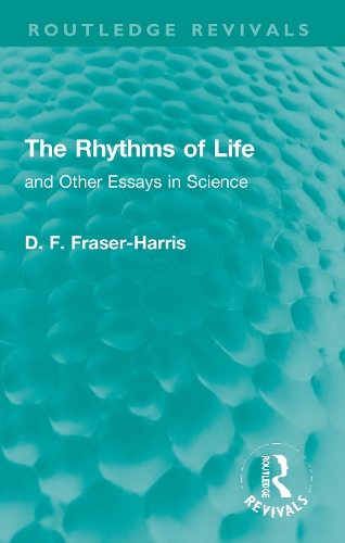 Бумажная книга «The Rhythms of Life: and Other Essays in Science», автор Д. Ф. Фрейзер-Харрис - фото №1