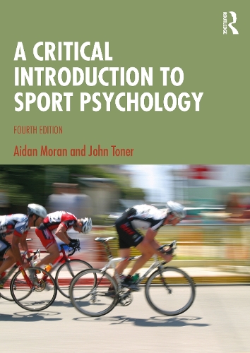 Паперова книга «A Critical Introduction to Sport Psychology», авторів Ейдан Моран, Джон Тонер - фото №1