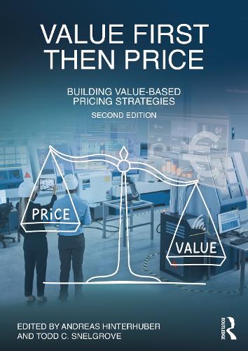Паперова книга «Value First, Then Price: Building Value-Based Pricing Strategies» - фото №1