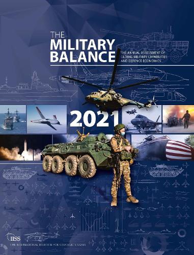 Бумажная книга «The Military Balance 2021», автор Международный институт стратегических исследований (IISS) - фото №1