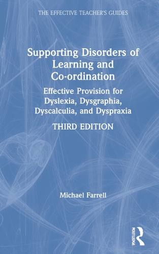 [object Object] «Supporting Disorders of Learning and Co-ordination: Effective Provision for Dyslexia, Dysgraphia, Dyscalculia, and Dyspraxia», автор Майкл Фаррелл - фото №1